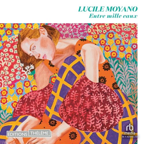 audiobook cover of Entre mille eaux, by Lucile Moyano