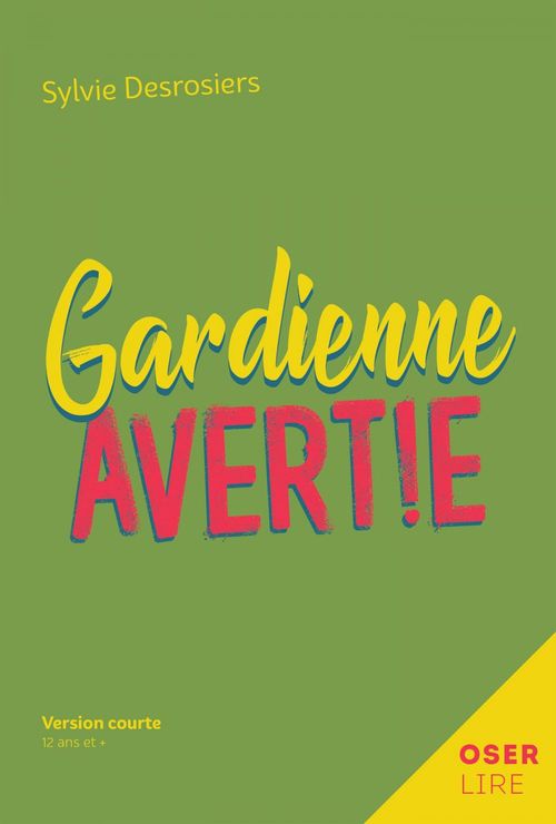 ebook cover of Gardienne avertie, by Sylvie Desrosiers