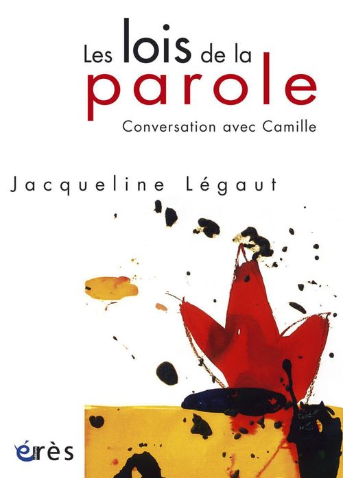Couverture ebook de Les lois de la parole, de Jacqueline Légaut