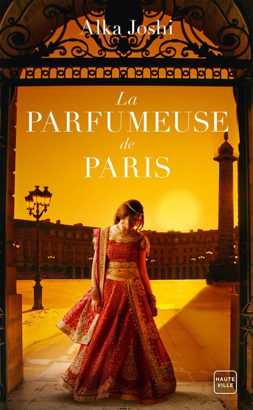 Couverture ebook de La Parfumeuse de Paris, de Alka Joshi