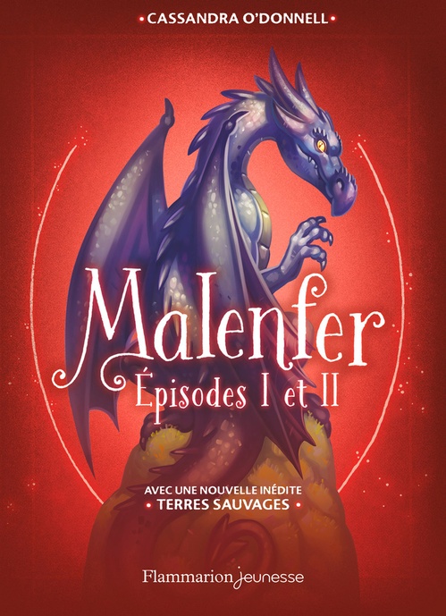 ebook cover of Malenfer (L'Intégrale 1) - Épisodes I et II, by Cassandra O'Donnell, Samuel Ménétrier