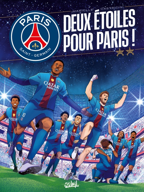 Couverture ebook de Paris Saint-Germain - Deux étoiles pour Paris !, de Marco Castricini
