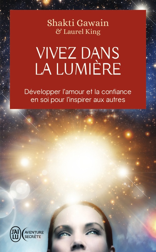Couverture ebook de Vivez dans la lumière, de Shakti Gawain