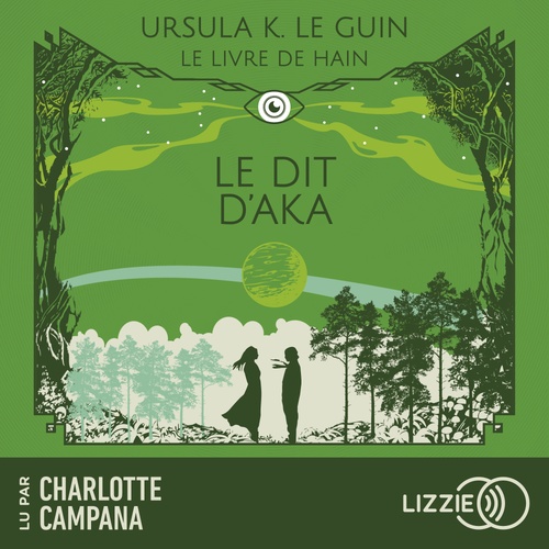 audiobook cover of Le Dit d'Aka, by Ursula K. Le Guin