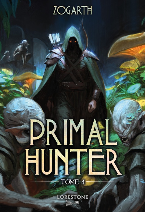 ebook cover of Primal Hunter - Tome 4, by Zogarth