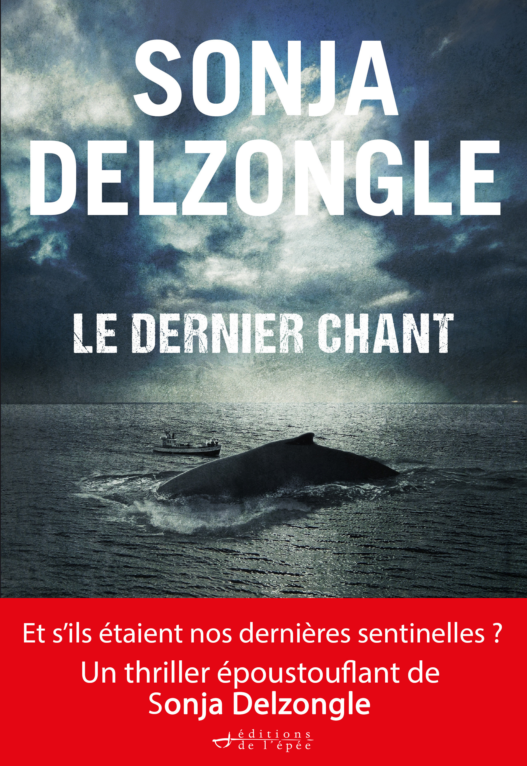 ebook cover of Le Dernier Chant, by Sonja Delzongle