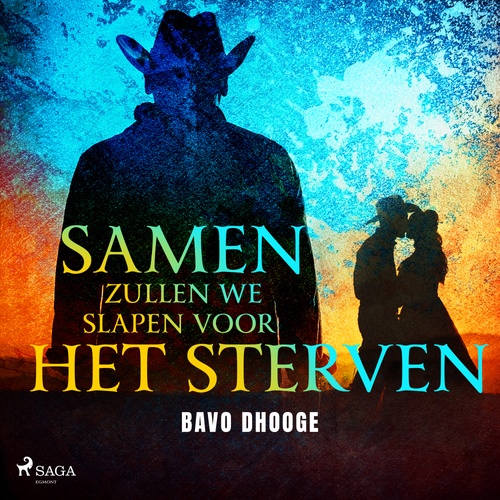 audiobook cover of Samen zullen we slapen voor het sterven, by Bavo Dhooge