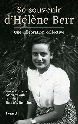 ebook cover of Se souvenir d'Hélène Berr, by Collectif, Mariette Job, Karine Baranès-bénichou