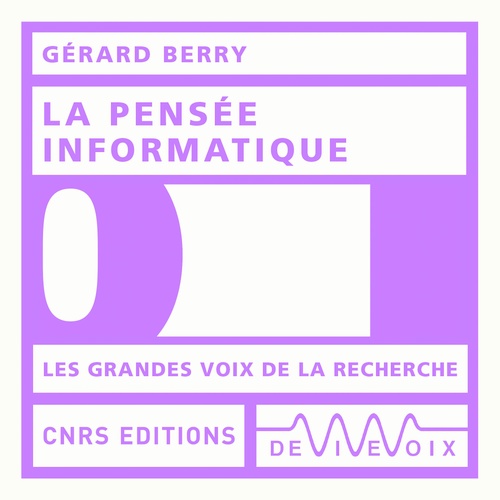 audiobook cover of La pensée informatique, by Gérard Berry
