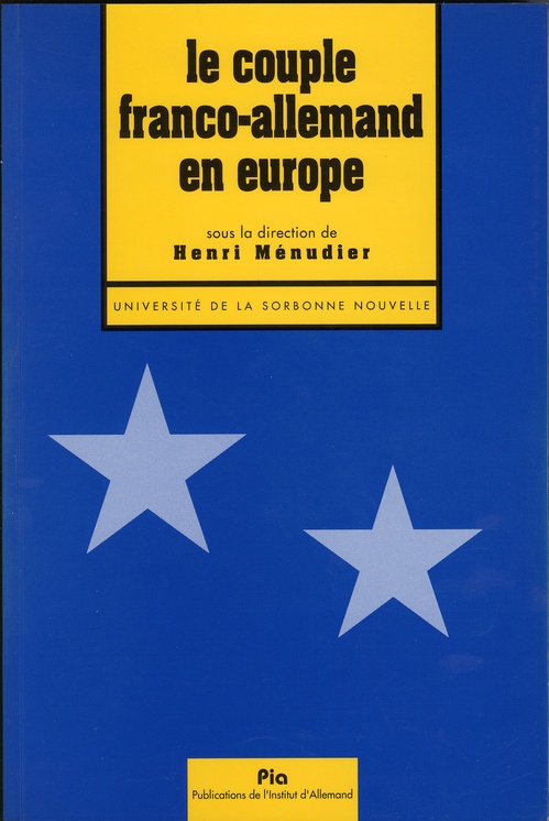 ebook cover of Le couple franco-allemand en Europe, by Henri Menudier