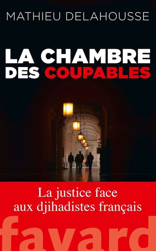 Couverture ebook de La chambre des coupables, de Mathieu Delahousse