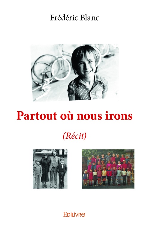ebook cover of Partout où nous irons, by Frédéric Blanc