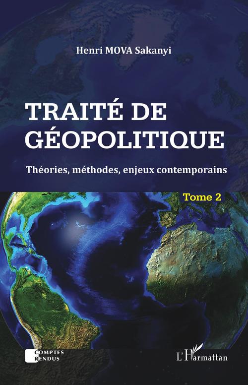Couverture ebook de Traité de géopolitique Tome 2, de Henri Mova Sakanyi