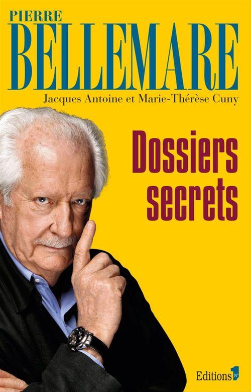 Couverture ebook de Dossiers secrets NED 2013, de Pierre Bellemare