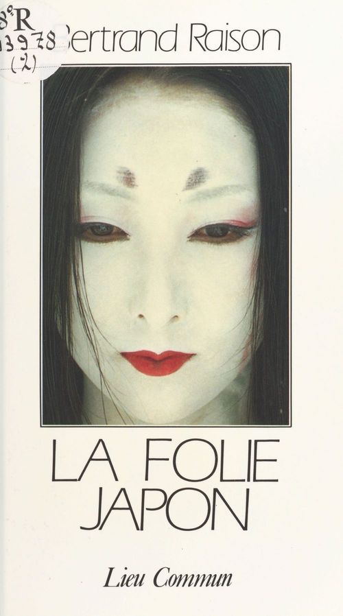 ebook cover of La folie Japon, by Raison Bertrand