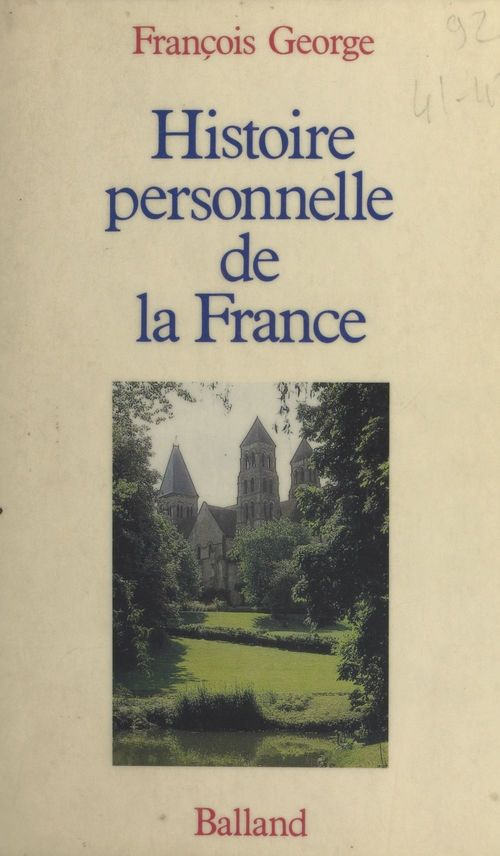Couverture ebook de Histoire personnelle de la France, de François George