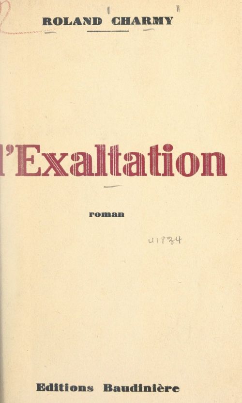 Couverture ebook de L'exaltation, de Roland Charmy
