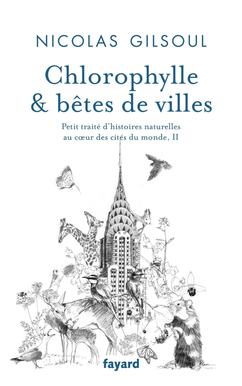 ebook cover of Chlorophylle & bêtes de villes, by Nicolas Gilsoul