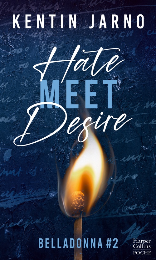 ebook cover of Hate Meet Desire - Belladonna # 2, by Kentin Jarno