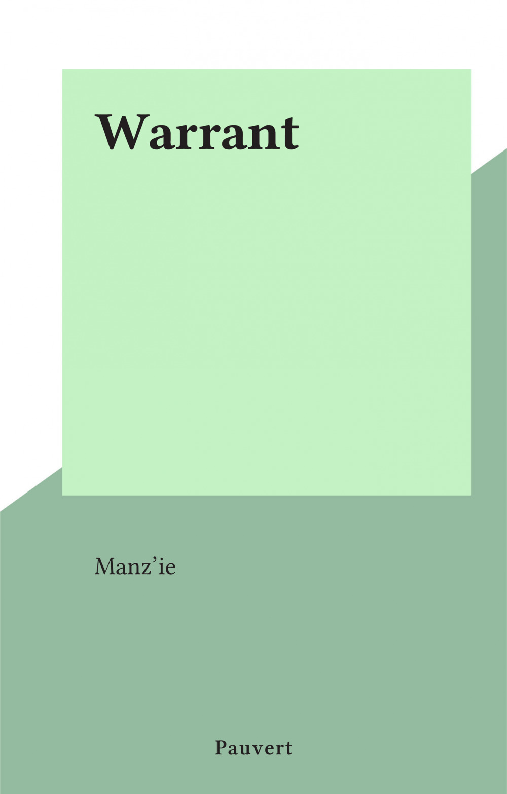 ebook cover of Warrant, by Manz''Ie