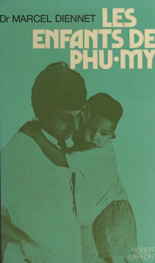 ebook cover of Les enfants de Phu-My, by Marcel Diennet