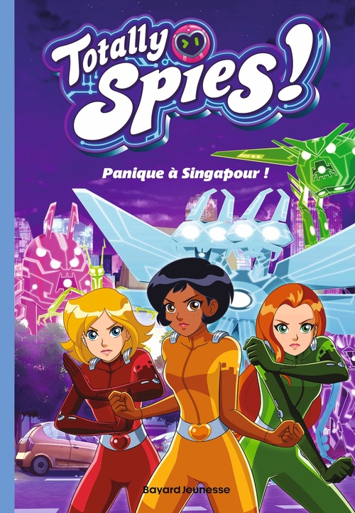 ebook cover of Totally Spies, Tome 04, by Lou Allori