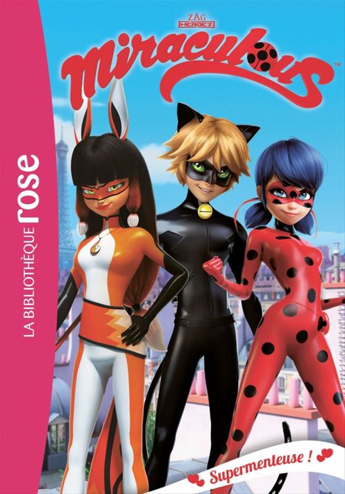 ebook cover of Miraculous 07 - Supermenteuse !, by Collectif