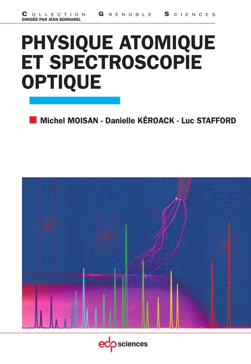 ebook cover of Physique atomique et spectroscopie optique, by Michel Moisan