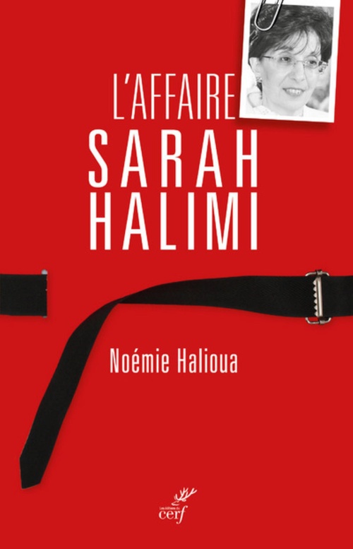 Couverture ebook de L'AFFAIRE SARAH HALIMI, de Noémie Halioua