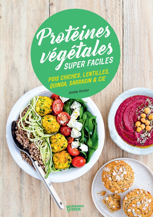 ebook cover of Protéines végétales super faciles, by Amélie Roman