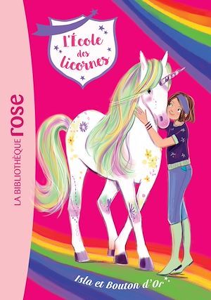 ebook cover of L'école des Licornes 12 - Isla et Bouton d'Or, by Nosy Crow, Catherine Kalengula