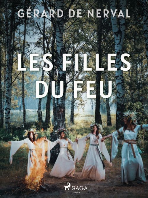 Couverture ebook de Les Filles du Feu, de Gerard De Nerval