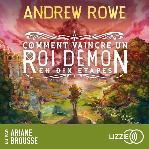 audiobook cover of Comment vaincre un roi démon en dix étapes - Tome 1, by Andrew Rowe
