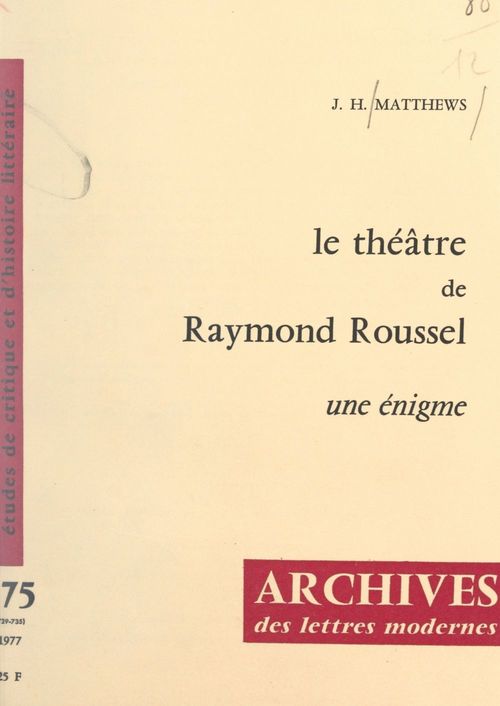 ebook cover of Le théâtre de Raymond Roussel, by John Herbert Matthews