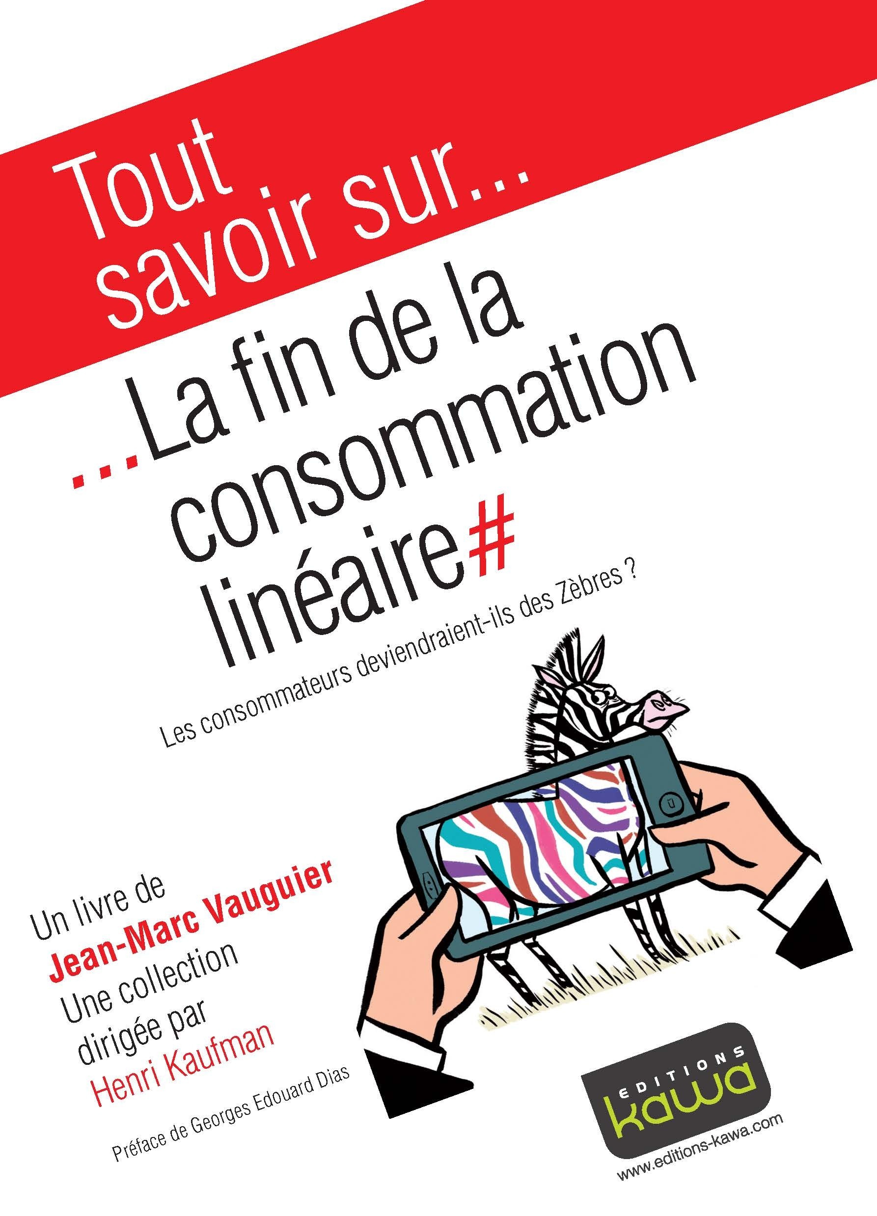Couverture ebook de Tout savoir sur... La fin de la consommation linéaire, de Jean-Marc Vauguier