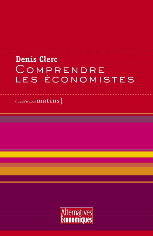 ebook cover of Comprendre les économistes, by Collectif
