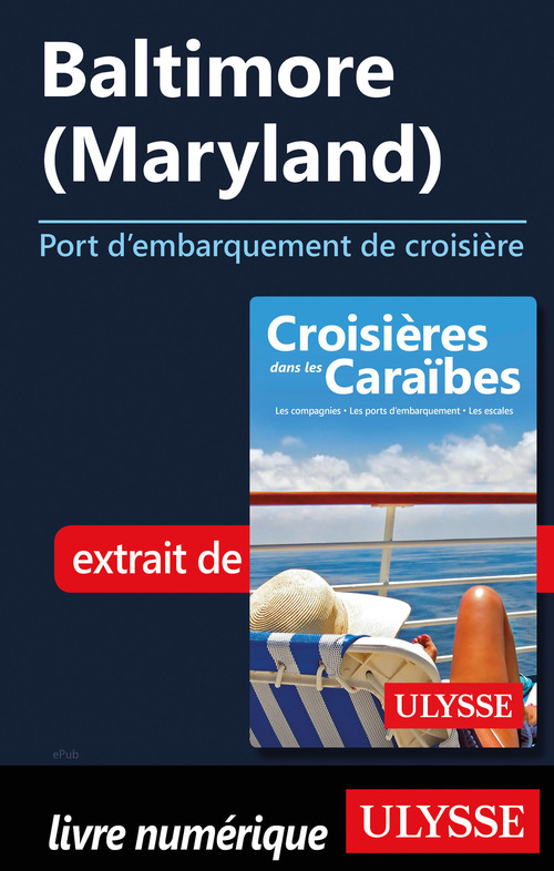 ebook cover of Baltimore - Maryland - Port d'embarquement de croisière, by Collectif