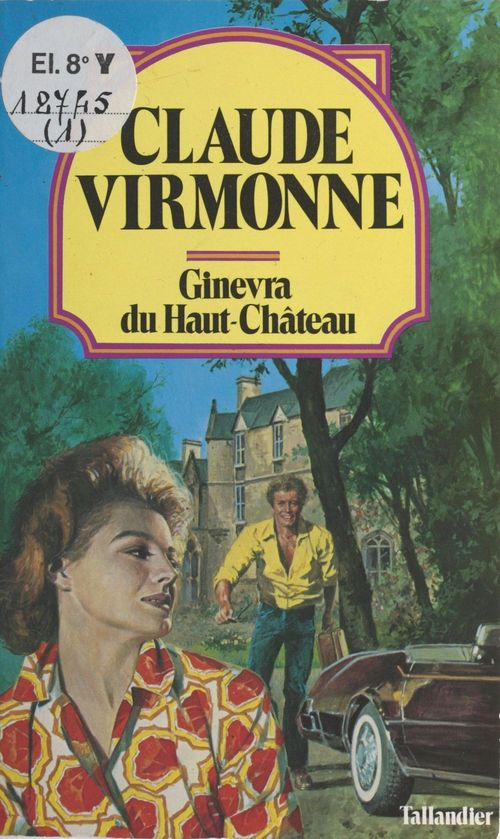 Couverture ebook de Ginevra du Haut-Château, de Claude Virmonne