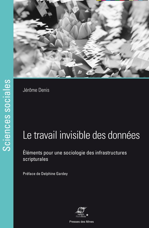 Couverture ebook de Le travail invisible des données, de Jérôme Denis