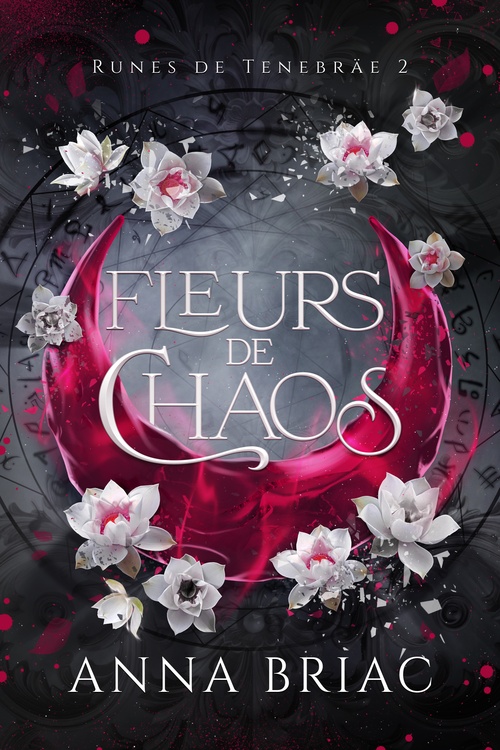 ebook cover of Fleurs de chaos, by Anna Briac