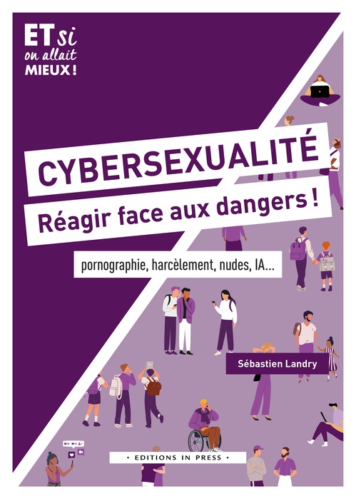 Couverture ebook de Cybersexualité, réagir face aux dangers !, de Sébastien Landry