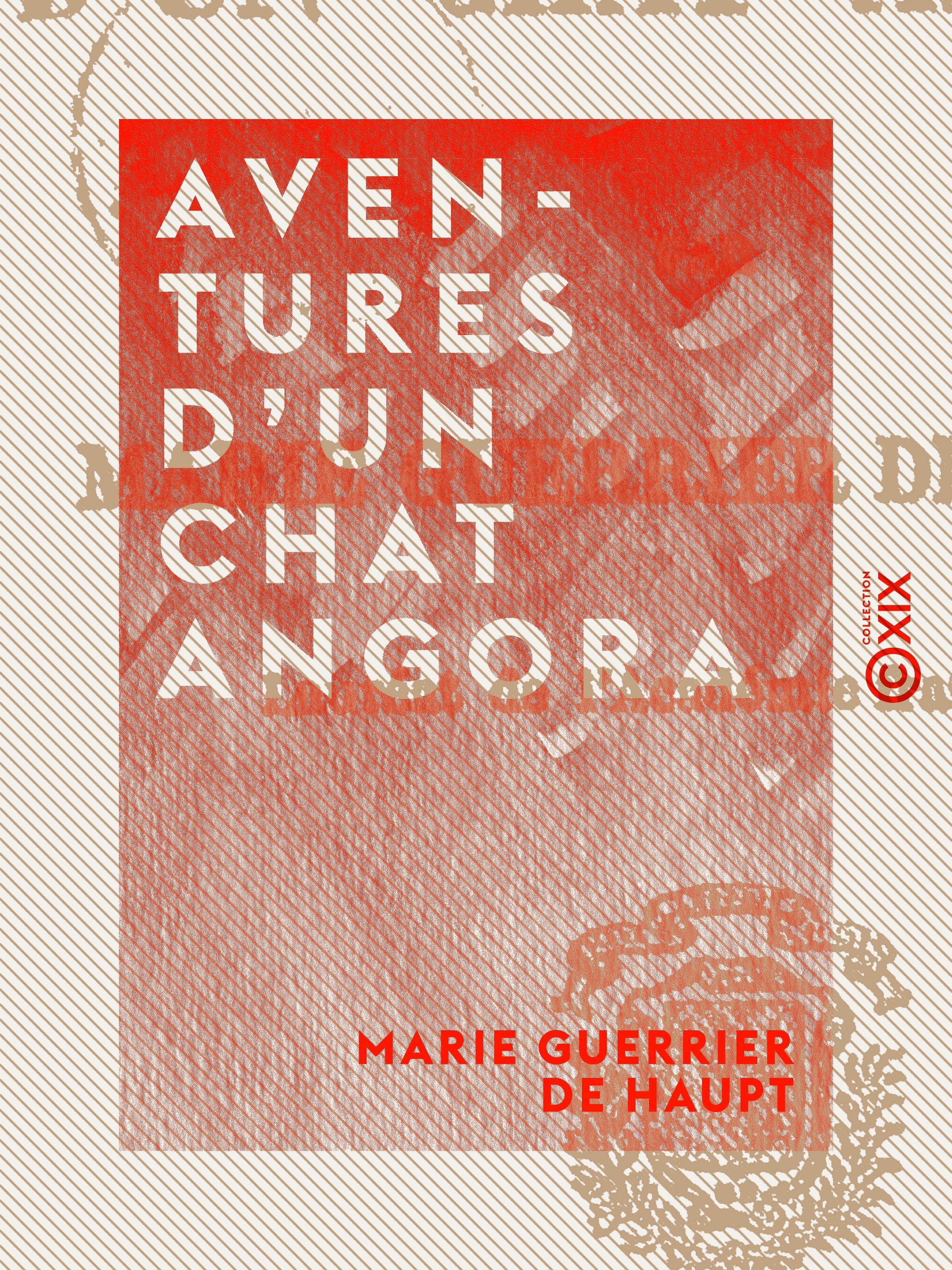Couverture ebook de Aventures d'un chat angora, de Marie Guerrier De Haupt