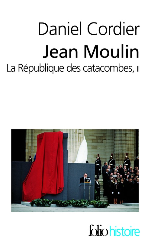 ebook cover of Jean Moulin - La République des catacombes (Tome 2), by Daniel Cordier