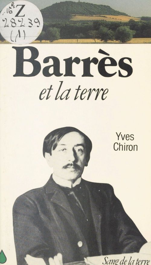 Couverture ebook de Barrès et la terre, de Yves Chiron