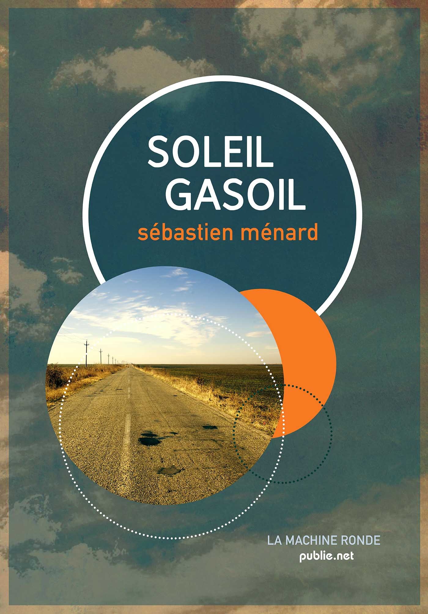Couverture ebook de Soleil gasoil, de Sebastien Menard