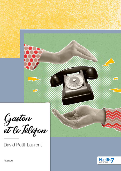 ebook cover of Gaston et le Téléfon, by David Petit-Laurent