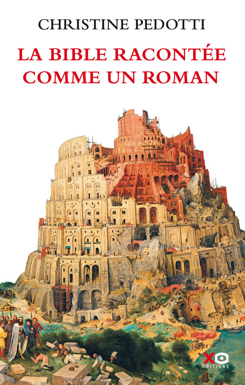 ebook cover of La Bible racontée comme un roman, by Christine Pedotti