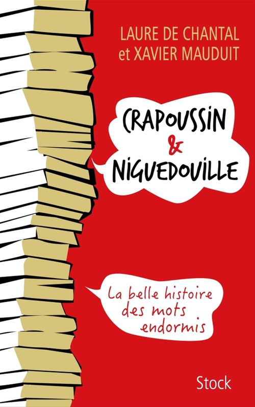 Couverture ebook de Crapoussin et Niguedouille, la belle histoire des mots endormis, de Laure de Chantal