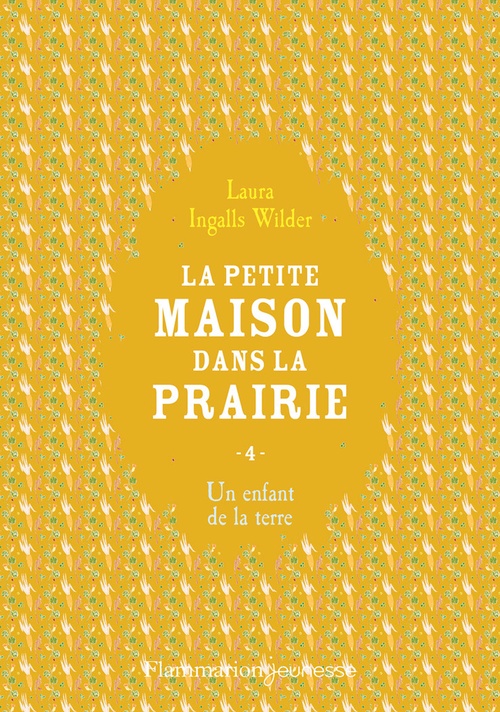 ebook cover of La petite maison dans la prairie (Tome 4) - Un enfant de la terre, by Laura Ingals Wilder