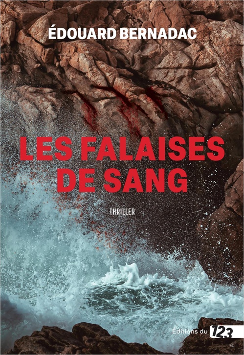Couverture ebook de Les Falaises de sang, de Édouard Bernadac